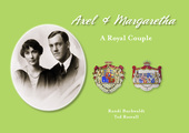 AXEL & MARGARETHA ... A Royal Couple