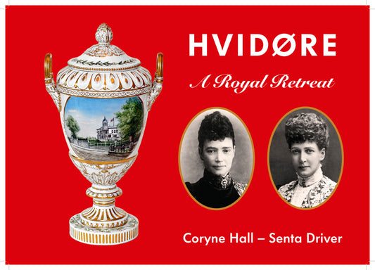 HVIDØRE A Royal Retreat